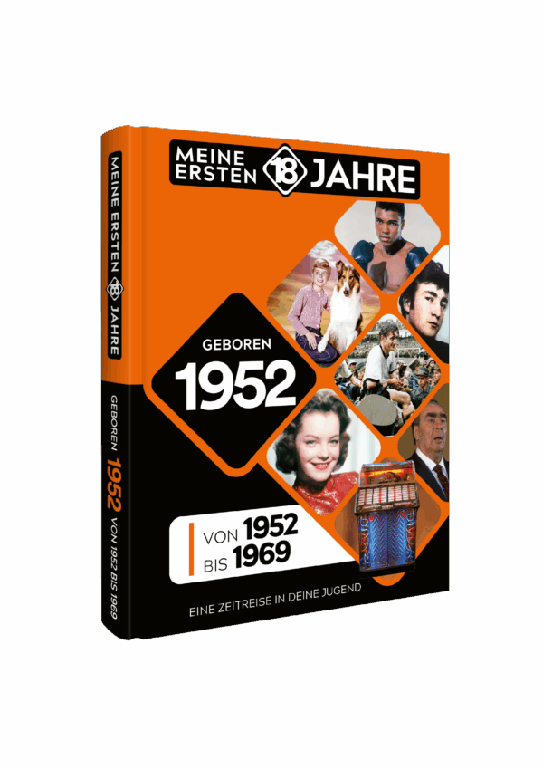 Meine Ersten 18 Jahre 1952