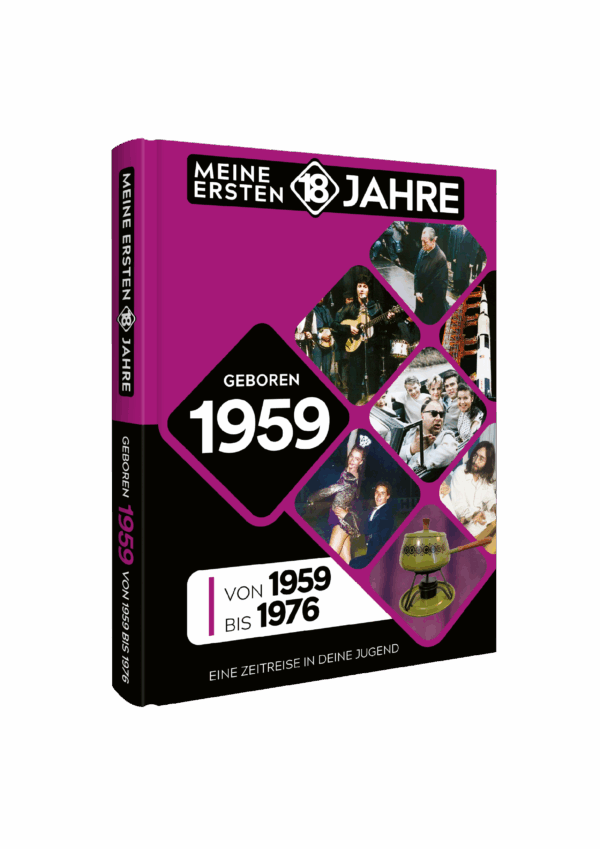 Meine Ersten 18 Jahre 1959