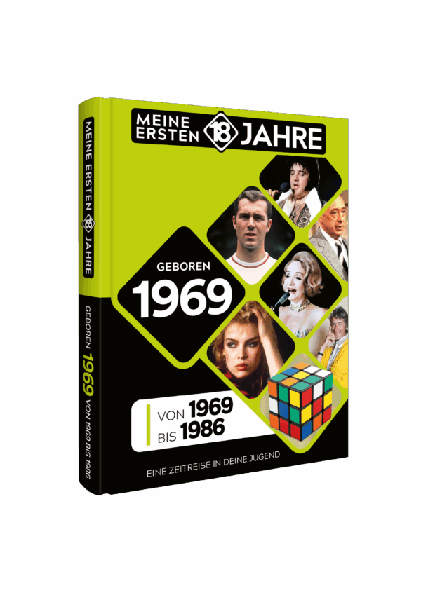 Meine Ersten 18 Jahre 1969