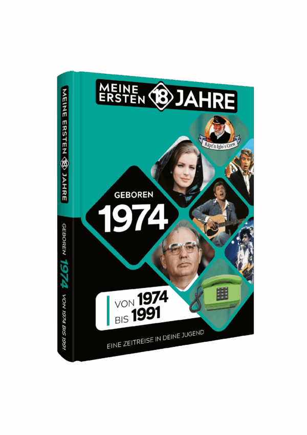 Meine Ersten 18 Jahre 1974