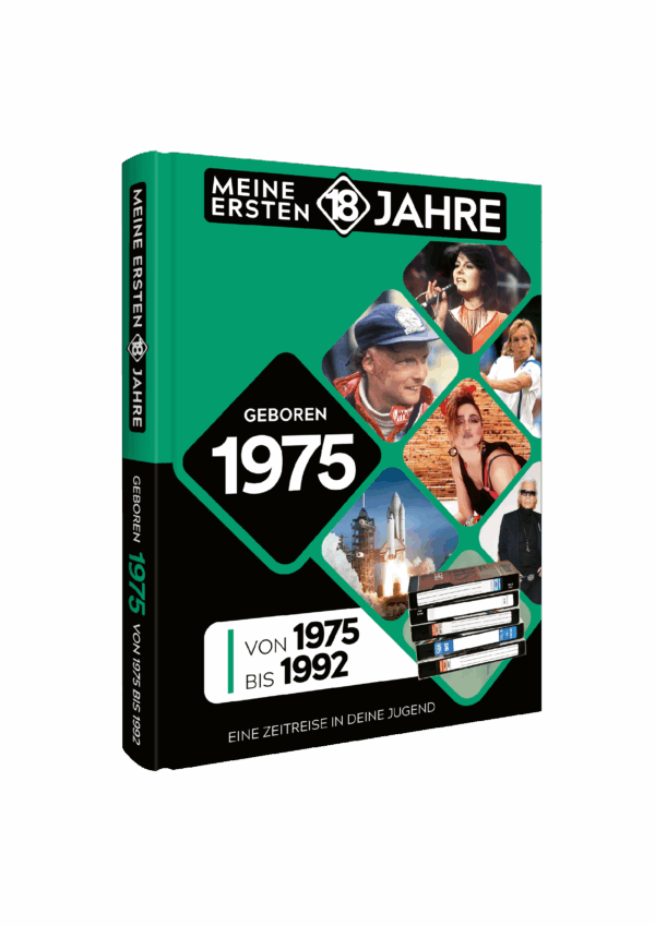 Meine Ersten 18 Jahre 1975