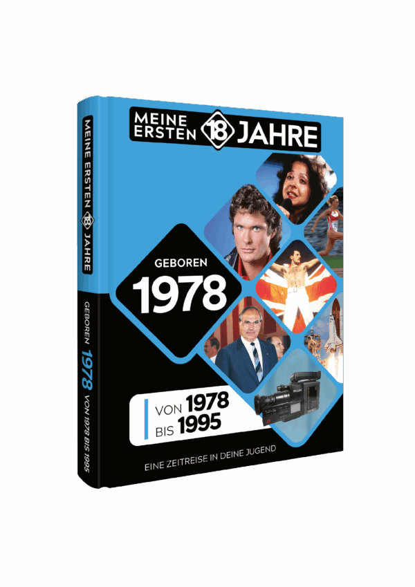 Meine Ersten 18 Jahre 1978